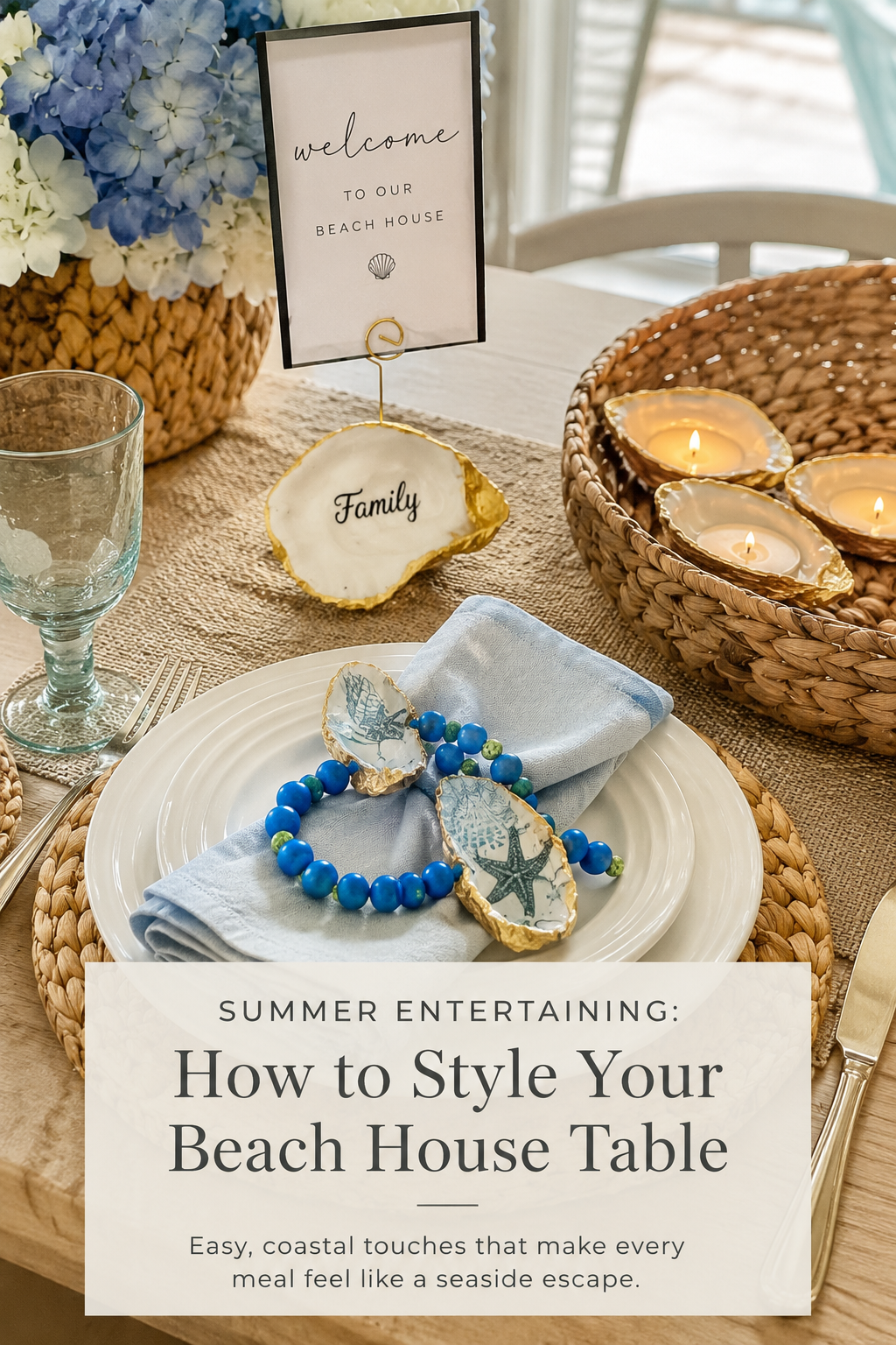 Summer Entertaining: How to Style Your Beach House Table